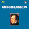 Mendelssohn: The Masterwork
