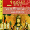 Bach Edition Volume 17: Vokalwerke Vol.II