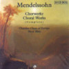 Mendelssohn: Sämtliche Chorwerke
