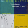 John Rutter: I my Best Beloved's am